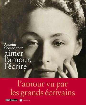 Aimer l'amou, l'écrire