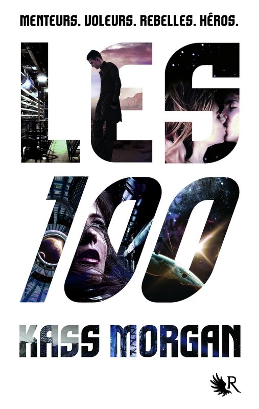 Les 100 De Kass Morgan 3 Tomes