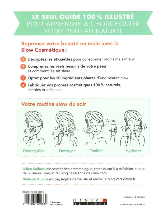 Slow Cosmetique Le Guide Visuel Les Illustrations De SCARLATINE