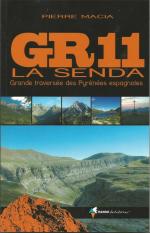 GR11 LA SENDA Grande traversée des Pyrénées espagnoles 2008