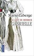 Laberge_Gout du bonheur_Gabrielle
