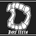 Bare teeth 