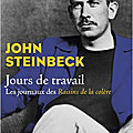 John steinbeck - « jours de travail »
