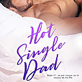 Hot single dad de claire kingsley [book boyfriend #3]