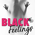 Black feelings