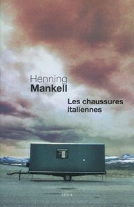 Les chaussures italiennes - Henning Mankell