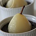 Poire pochee et coulant chocolat