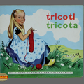 Livre collection ... tricoti tricota (1968) *père castor*