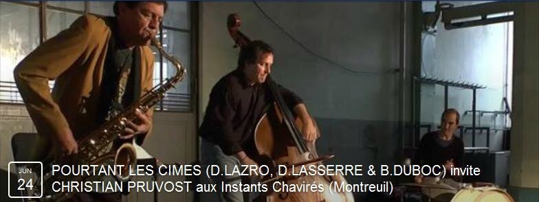 Pourtant les cimes - Instants Chavirés - 24 juin 15