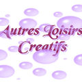 Autre loisir créatif