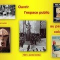 Ouvrir l’espace public au passé colonial