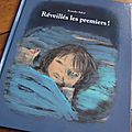 Réveillés les premiers ! de komako sakaï 