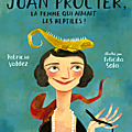 Joan procter, la femme qui aimait les reptibles