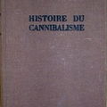 Roland Villeneuve - Histoire du cannibalisme