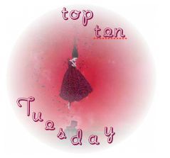 Top ten Tuesday