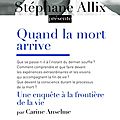 Quand la mort arrive....