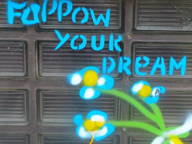 Follow your dream