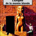 L'énigme de la momie blonde