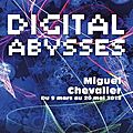 Digital abysses de miguel chevalier : issn 2607-0006