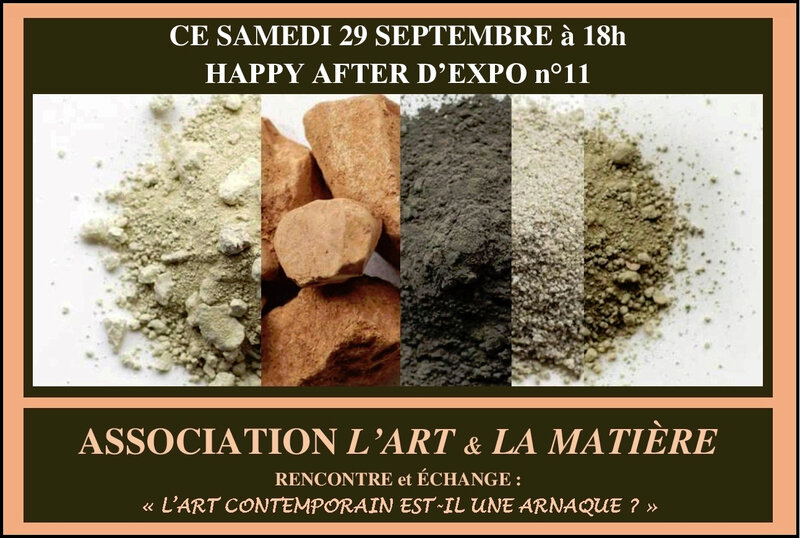HAPPY AFTER D'EXPO N°11 L'ART et LA MATÈRE