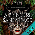 La princesse sans visage (les royaumes immobiles #1), par ariel holzl 