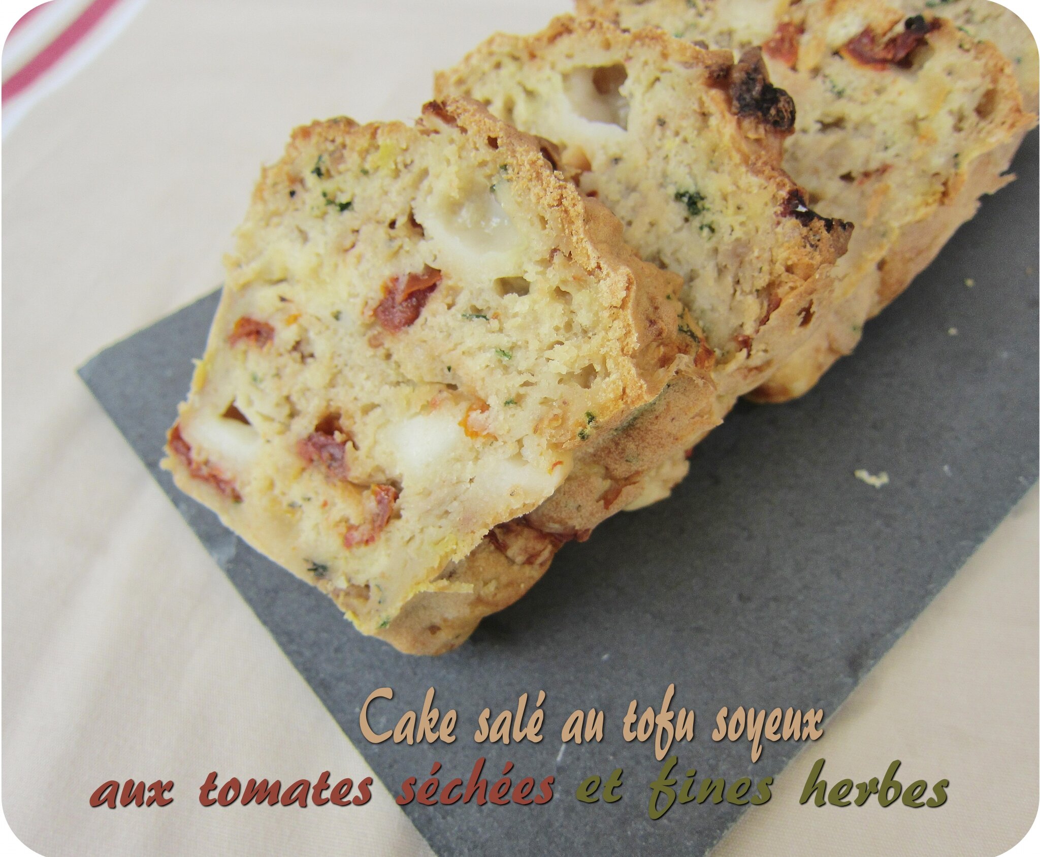 Cake Sale Au Tofu Soyeux Tomates Sechees Fines Herbes Recette