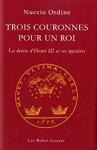 Trois couronnes pour un roi