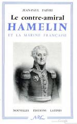 Jean-Paul Faivre, Le contre-amiral Hamelin et la marine française (1963)