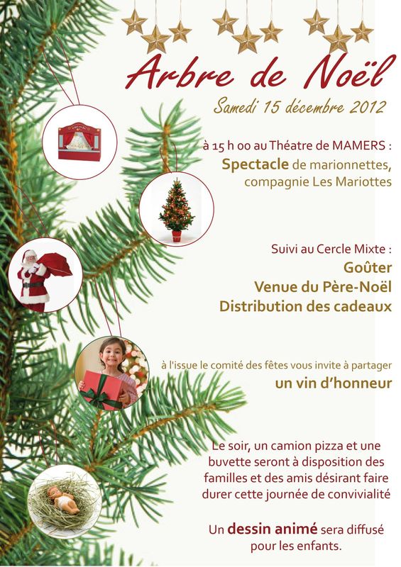 Arbre de Noël samedi 15 décembre 2012 Comité des fêtes Caserne Gaulois