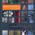 Traces d'Artistes : dictionnaire de l'art moderne et contemporai