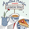 Agatha raisin enquête t.1 la quiche fatale, m.c. beaton