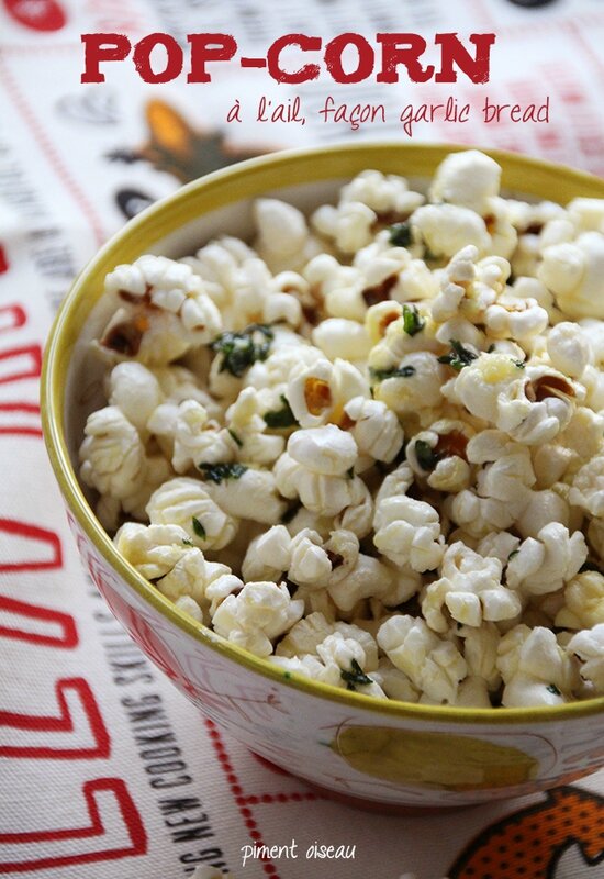 Pop-corn à l'ail, façon garlic bread