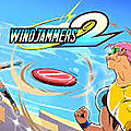 Preview : windjammers 2 - on veut croire à ce succès