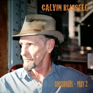 calvin-russell-crossroads-part-2-110631610
