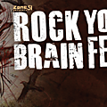 Ne manquez pas le rock your brain festival 2016 ! 