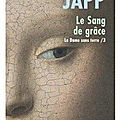 le sang de grace de Andrea H