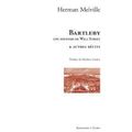 Bartleby le scribe ; herman melville