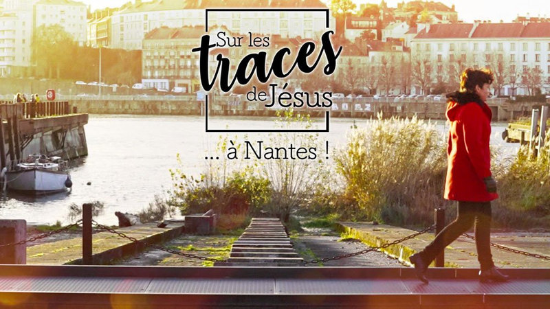26 DECEMBRE " SUR LES TRACES DE JESUS "A NANTES / EMISSION DE NOEL ITINERANTE ET OECUMENIQUE