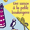 Une saison à la petite boulangerie, jenny colgan