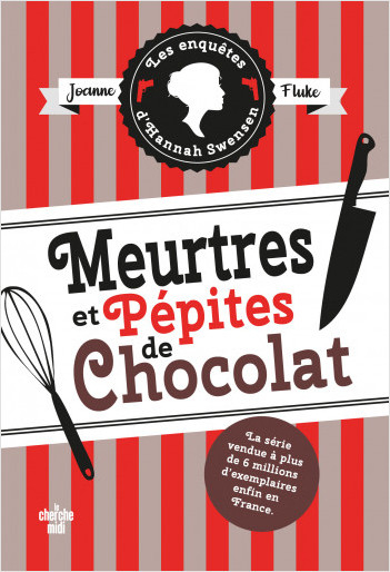 MEURTRES ET PÉPITES DE CHOCOLAT