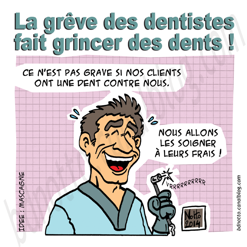 Greve Des Dentistes Blog Notto