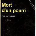 Mort d'un pourri de Raf Vallet