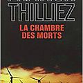 La chambre des morts, de franck thilliez