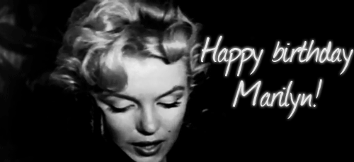 Joyeux Anniversaire Marilyn Divine Marilyn Monroe
