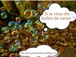 Bulles de savon