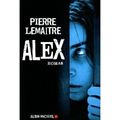 Alex - pierre lemaitre