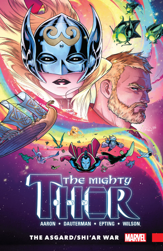 the mighty thor vol 03 the asgard - shi'ar war HC