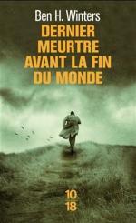 dernier meurtre avant la fin du monde