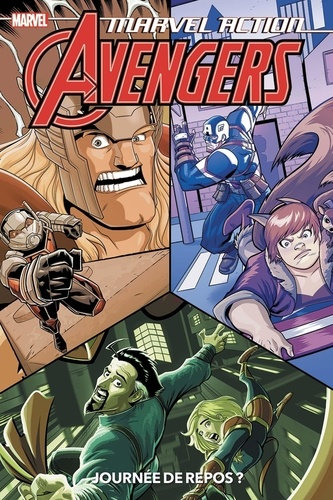 marvel action avengers 05 journée de repos