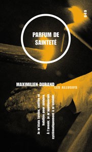 Maximilien Durand - Parfum de sainteté